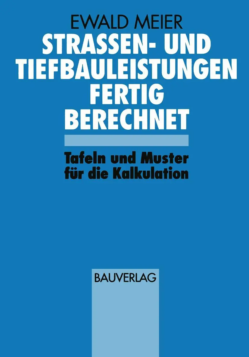 Cover: 9783322872128 | Strassen- und Tiefbauleistungen Fertig Berechnet | Ewald Meier | Buch