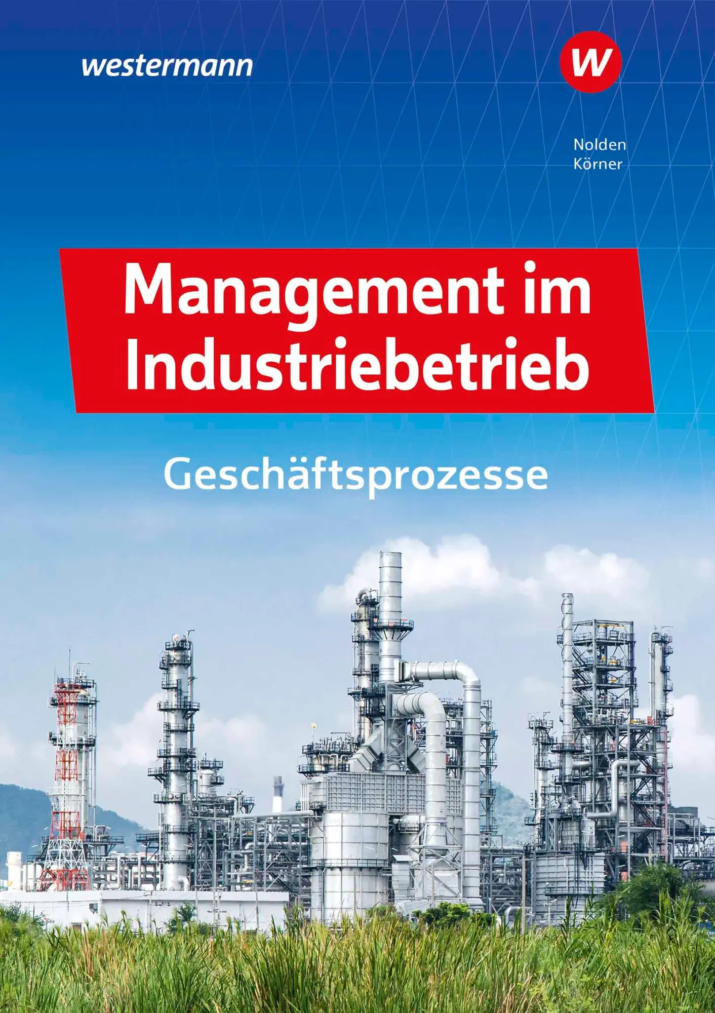 Cover: 9783427052128 | Management im Industriebetrieb. Geschäftsprozesse Schulbuch | Bundle