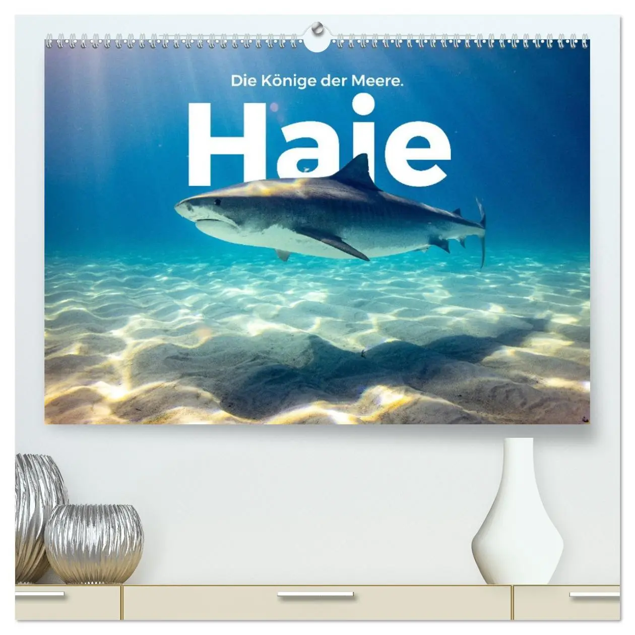Cover: 9783457442128 | Haie - Könige der Meere. (hochwertiger Premium Wandkalender 2026...
