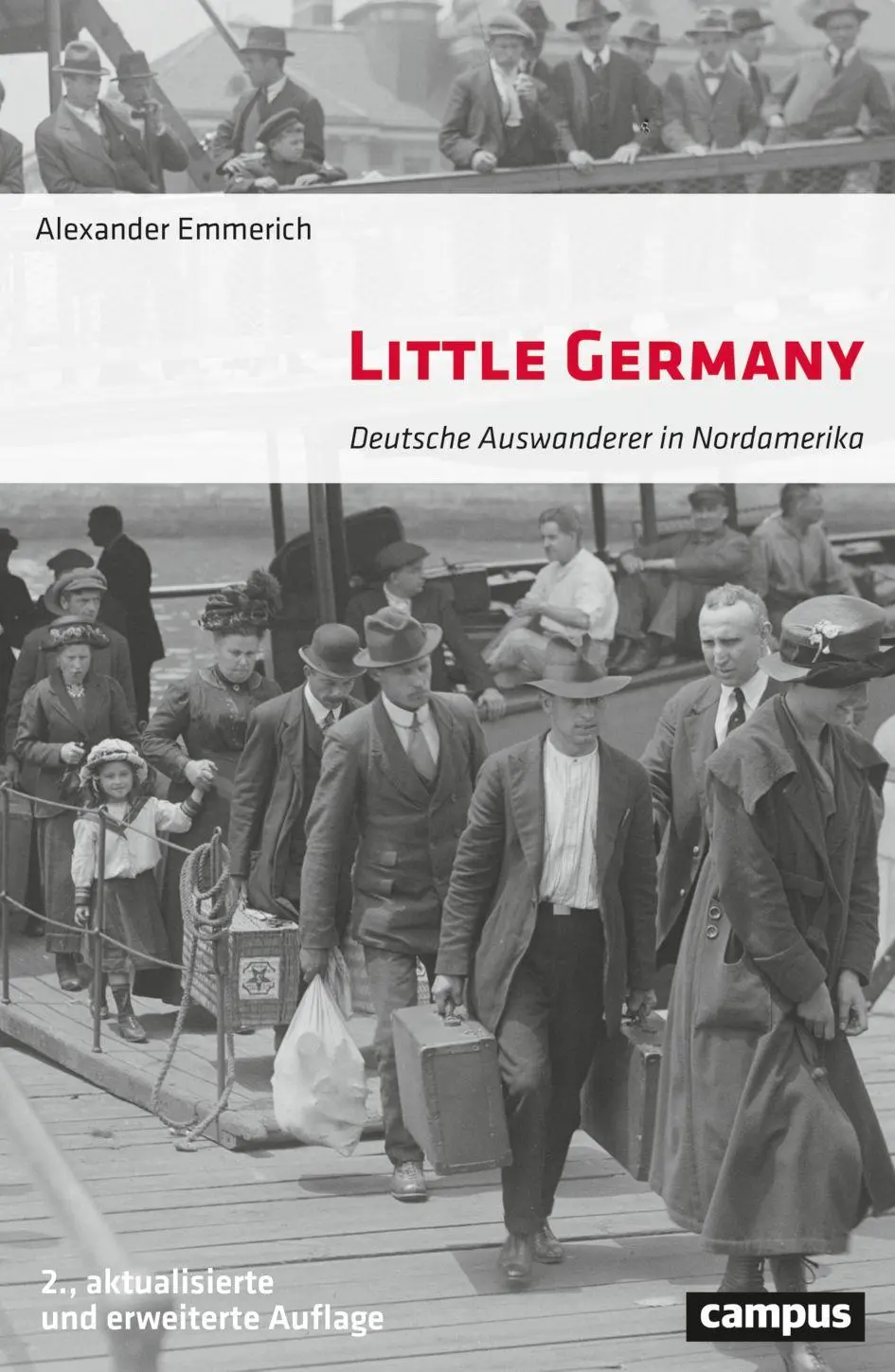 Cover: 9783593522128 | Little Germany | Deutsche Auswanderer in Nordamerika | Emmerich | Buch