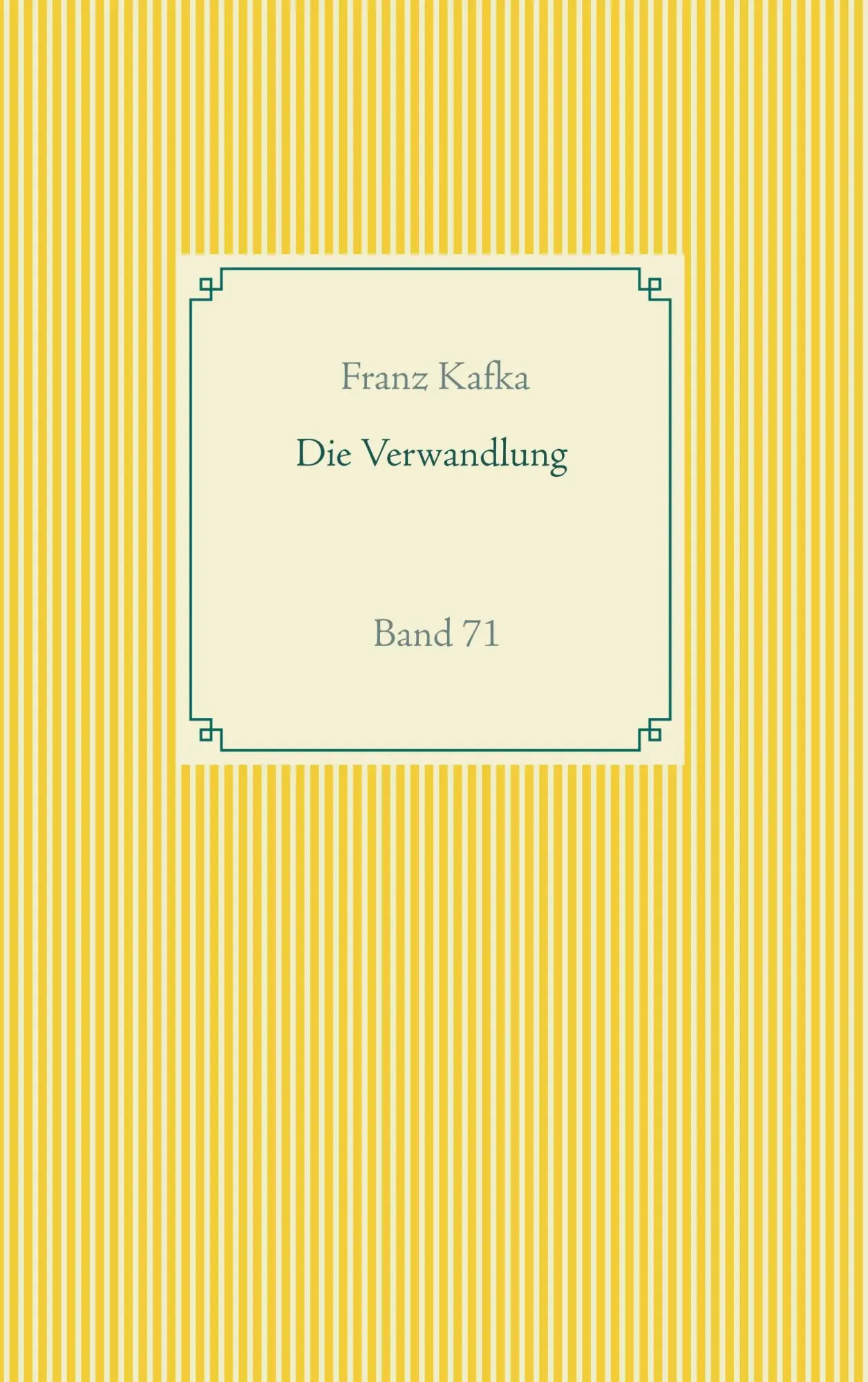 Cover: 9783751922128 | Die Verwandlung | Band 71 | Franz Kafka | Taschenbuch | 60 S. | 2020