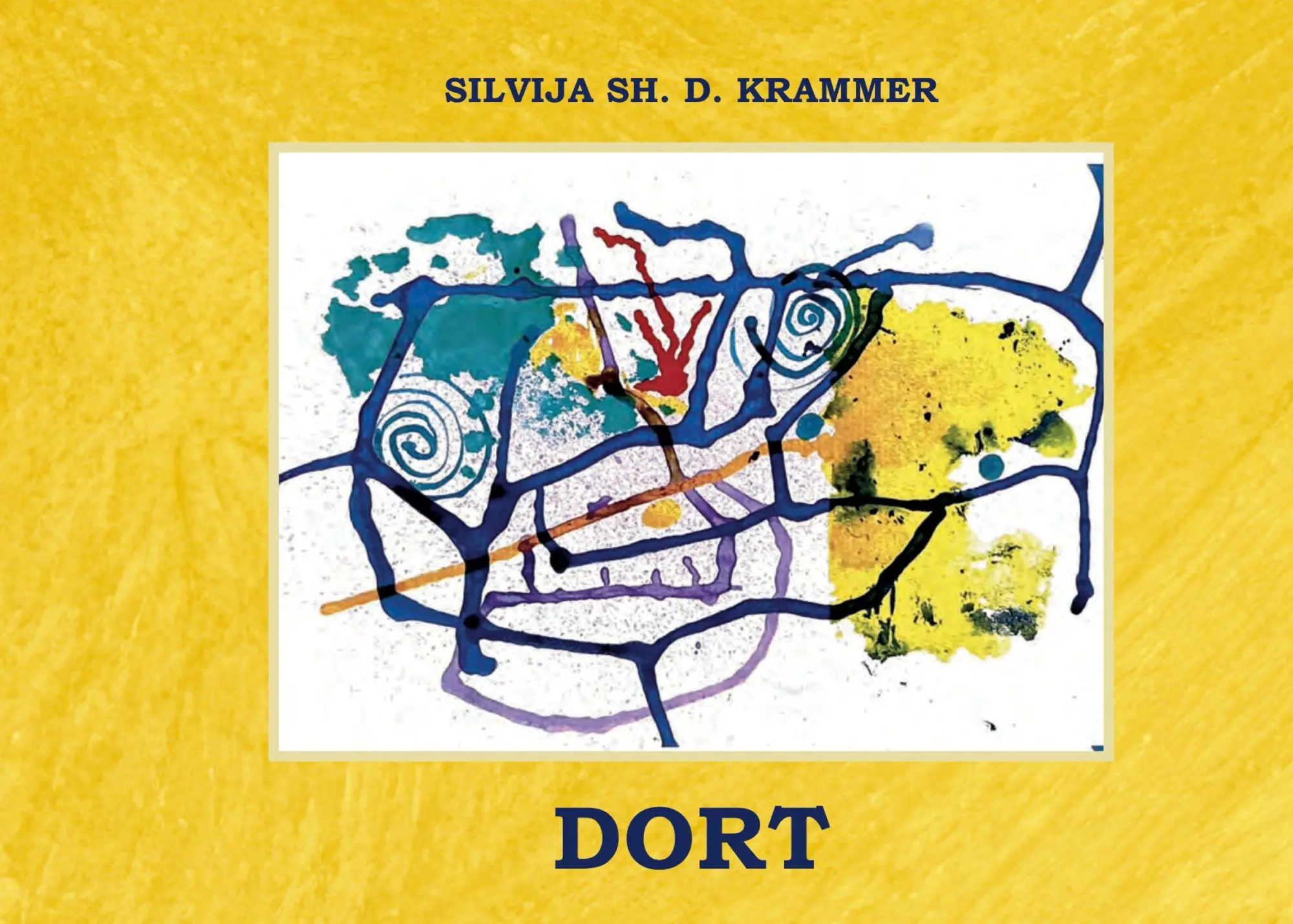 Cover: 9783950602128 | Dort | Silvija Krammer | Taschenbuch | Deutsch | 2026