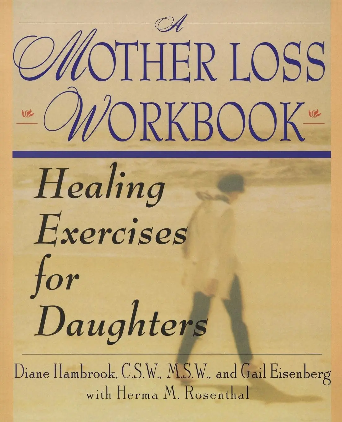 Cover: 9780060952228 | Mother Loss Workbook, A | Diane Hambrook | Taschenbuch | Englisch