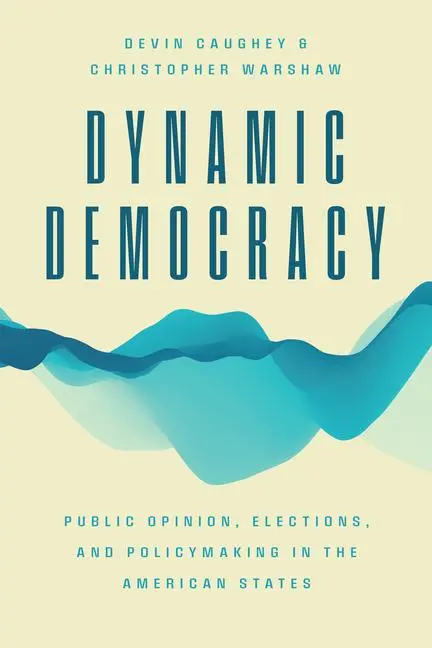 Cover: 9780226822228 | Dynamic Democracy | Christopher Warshaw (u. a.) | Taschenbuch | 2022