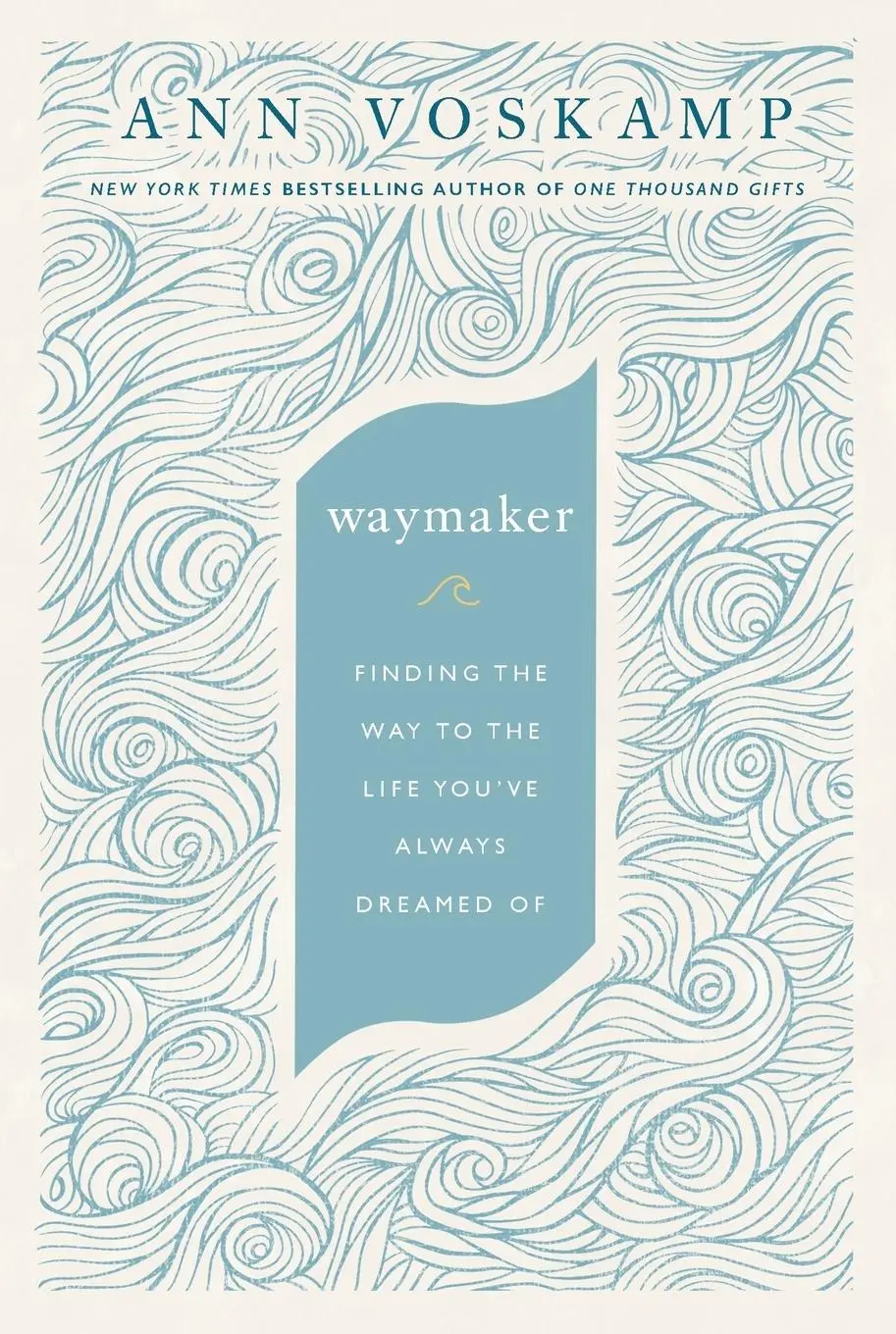 Cover: 9780310352228 | WayMaker | A Dare to Hope | Ann Voskamp | Taschenbuch | Englisch