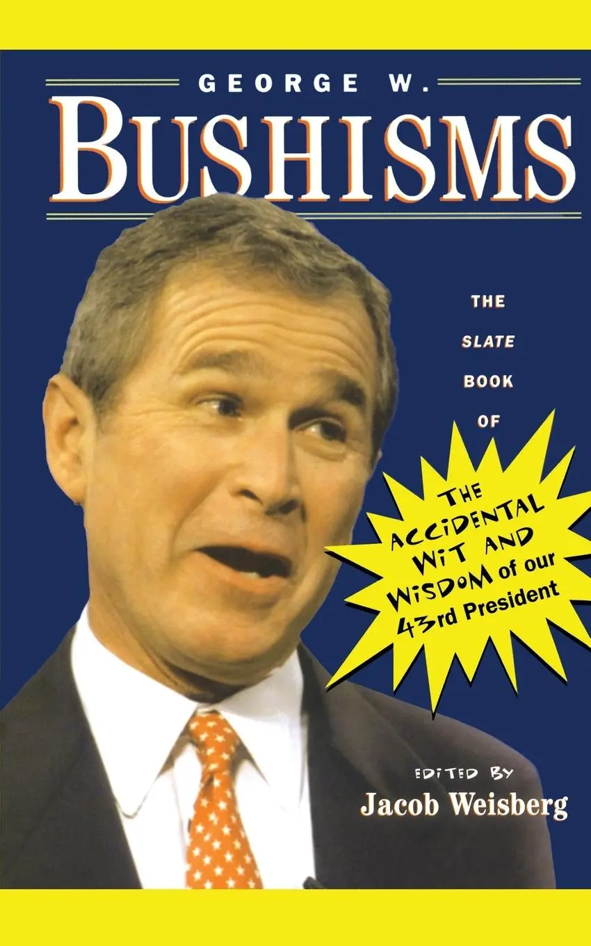 Cover: 9780743222228 | George W. Bushisms | George W. Bush | Taschenbuch | Englisch | 2001