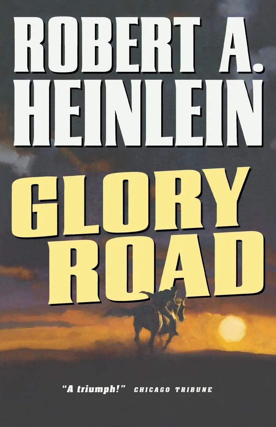 Cover: 9780765312228 | Glory Road | Robert Heinlein | Taschenbuch | Englisch | 2000