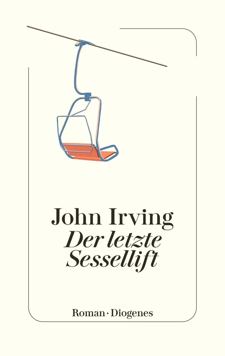 Cover: 9783257072228 | Der letzte Sessellift | John Irving | Buch | 1088 S. | Deutsch | 2023