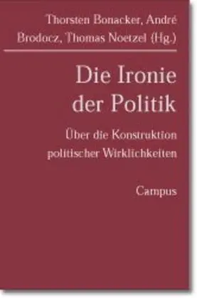 Cover: 9783593372228 | Die Ironie der Politik | Thorsten Bonacker (u. a.) | Taschenbuch