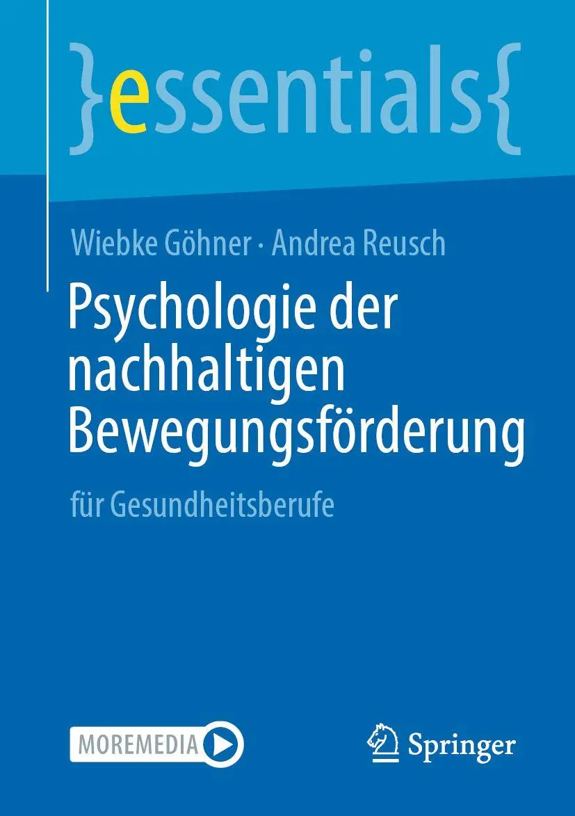 Cover: 9783662742228 | Psychologie der nachhaltigen Bewegungsförderung | Göhner (u. a.)