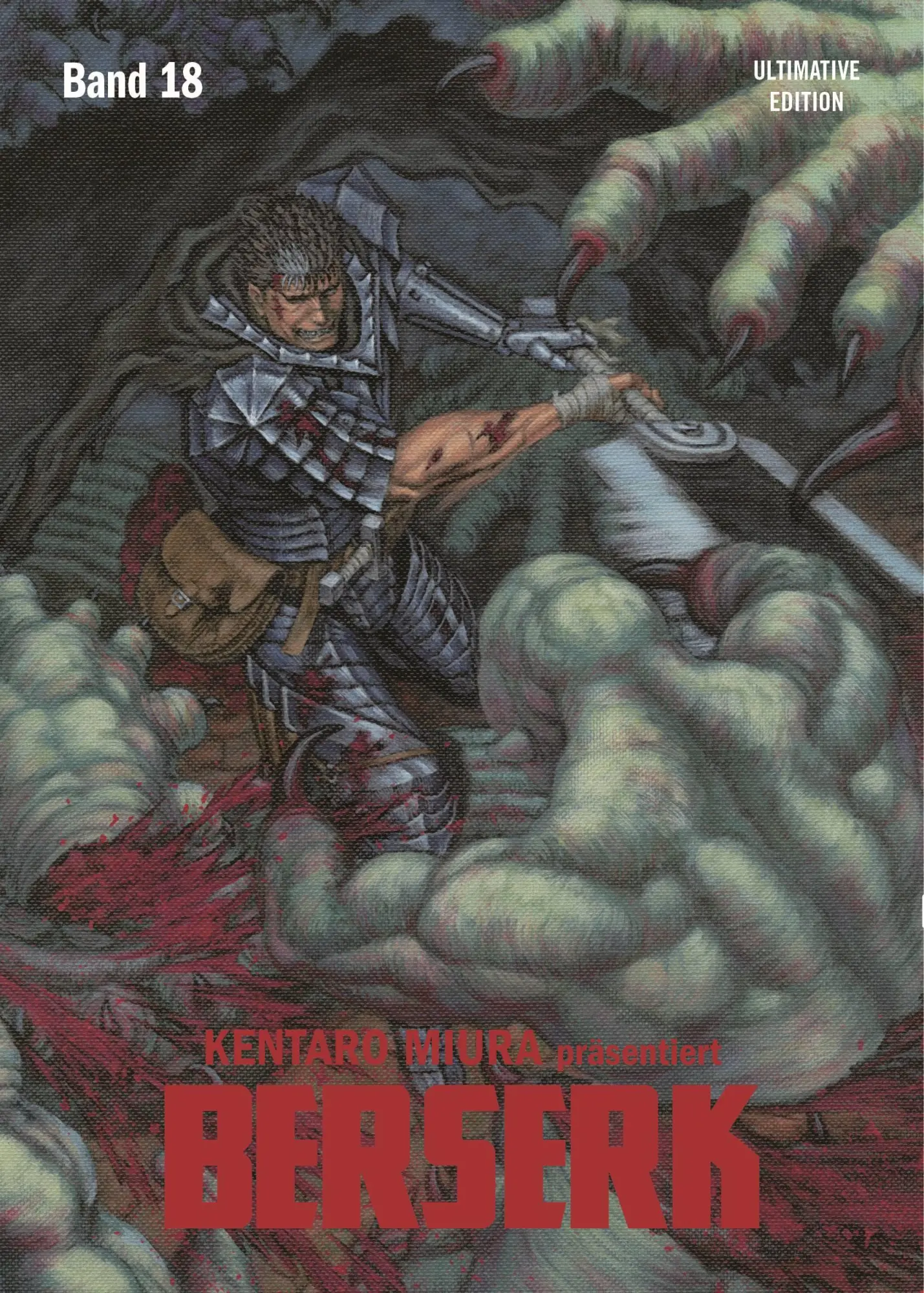 Cover: 9783741632228 | Berserk: Ultimative Edition 18 | Kentaro Miura | Taschenbuch | 422 S.