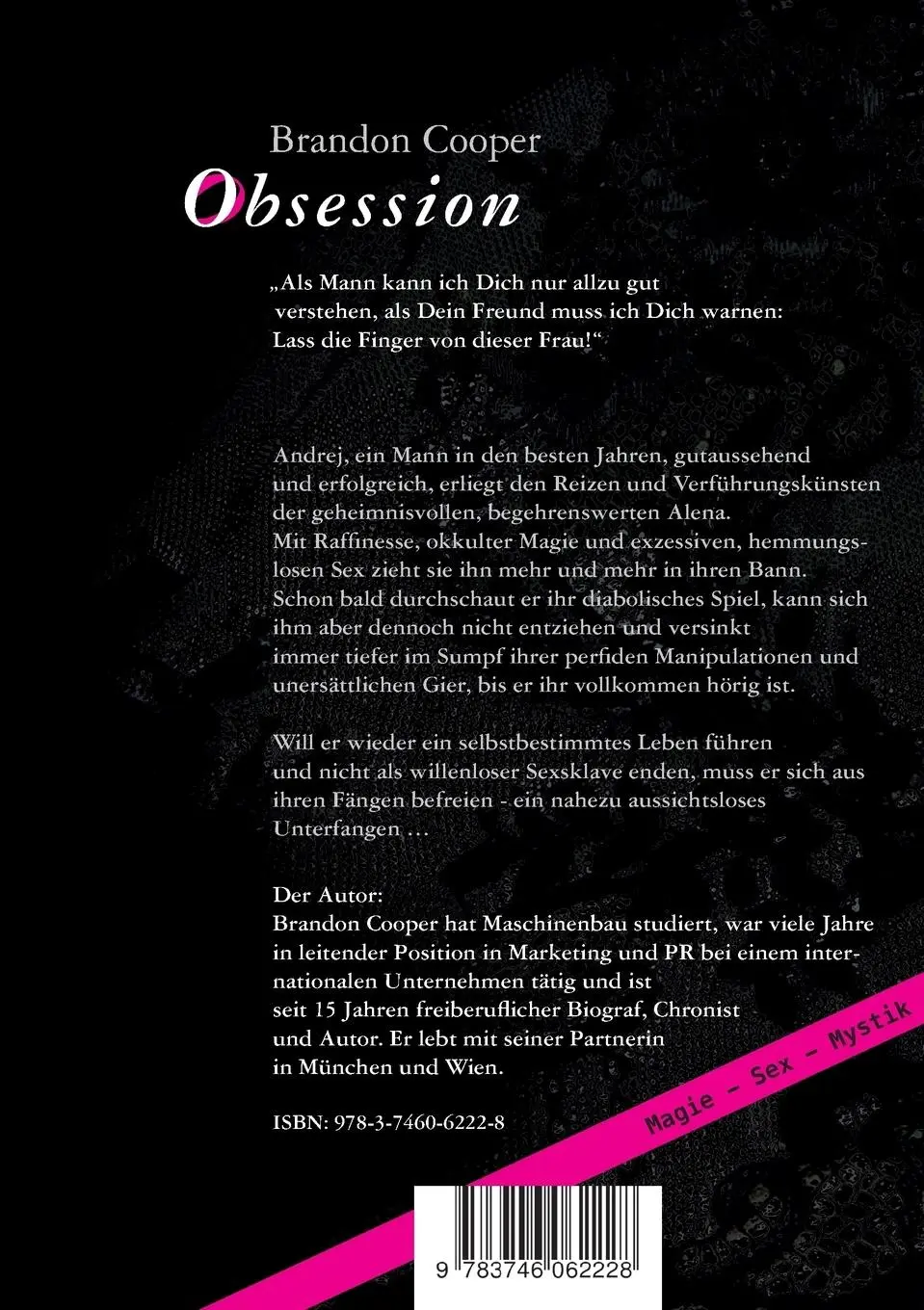 Rückseite: 9783746062228 | Obsession | Eine verhängnisvolle Affäre | Brandon Cooper | Taschenbuch