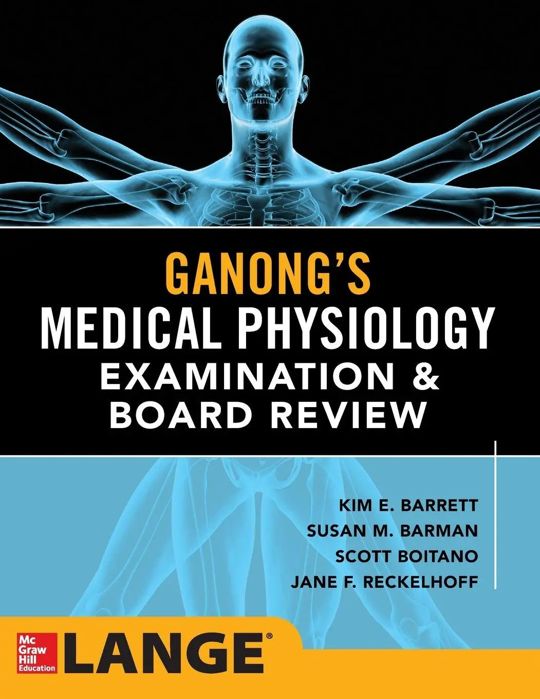 Cover: 9780071832328 | Ganong's Physiology Examination and Board Review | Barrett (u. a.)