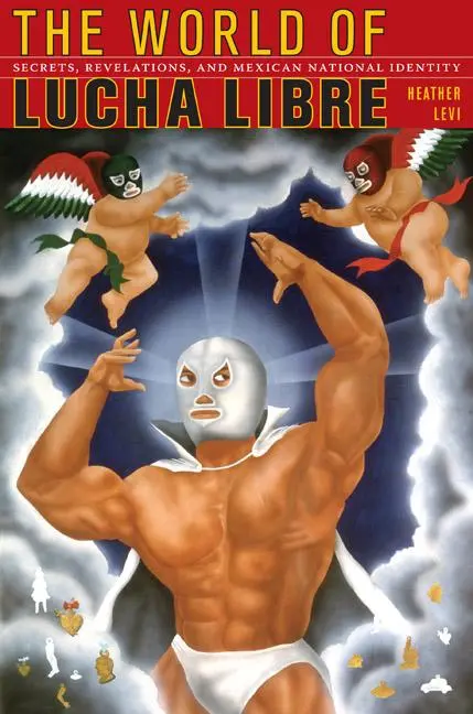 Cover: 9780822342328 | The World of Lucha Libre | Heather Levi | Taschenbuch | Englisch