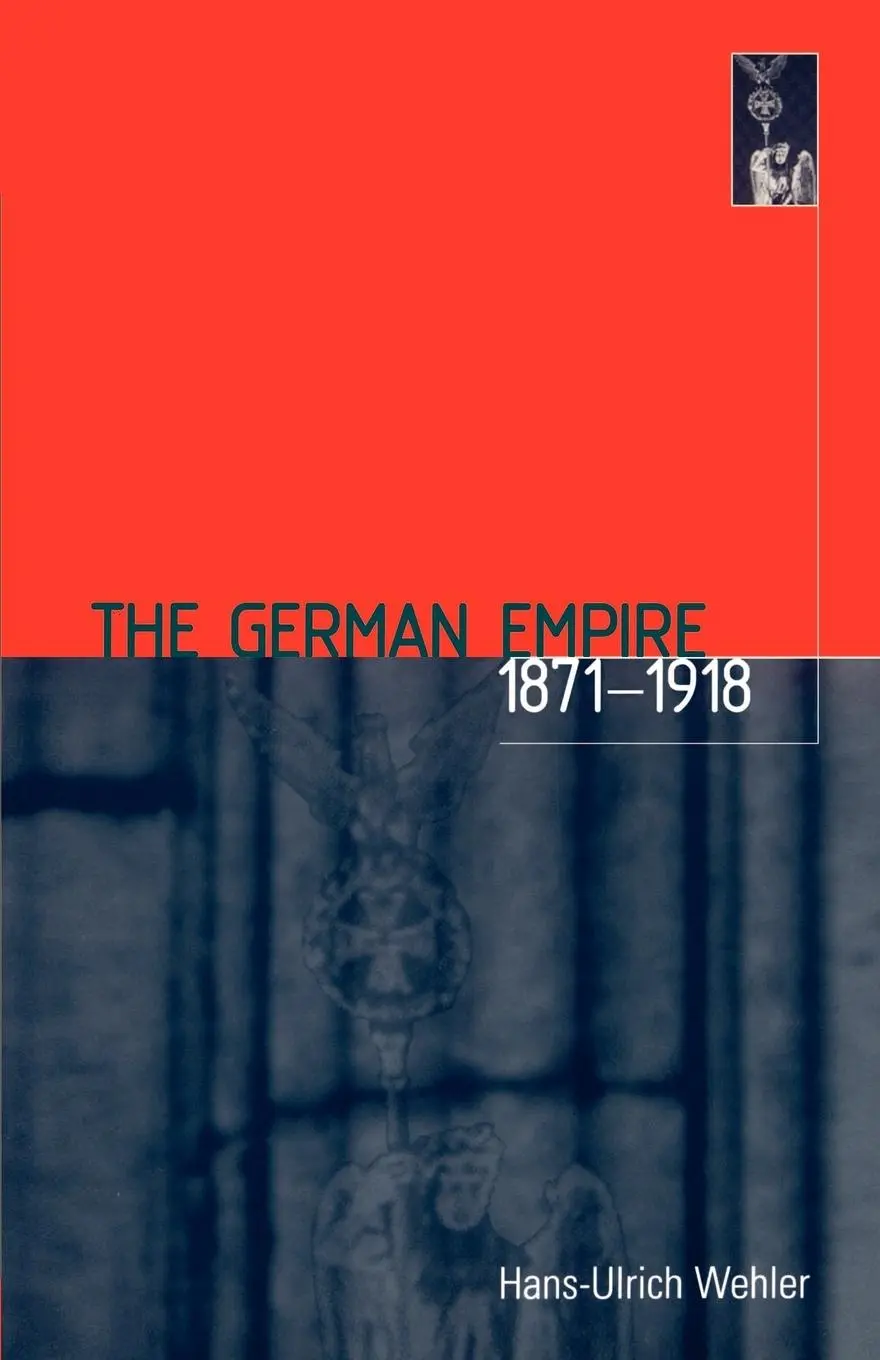 Cover: 9780907582328 | The German Empire, 1871-1918 | Hans-Ulrich Wehler | Taschenbuch | 1985