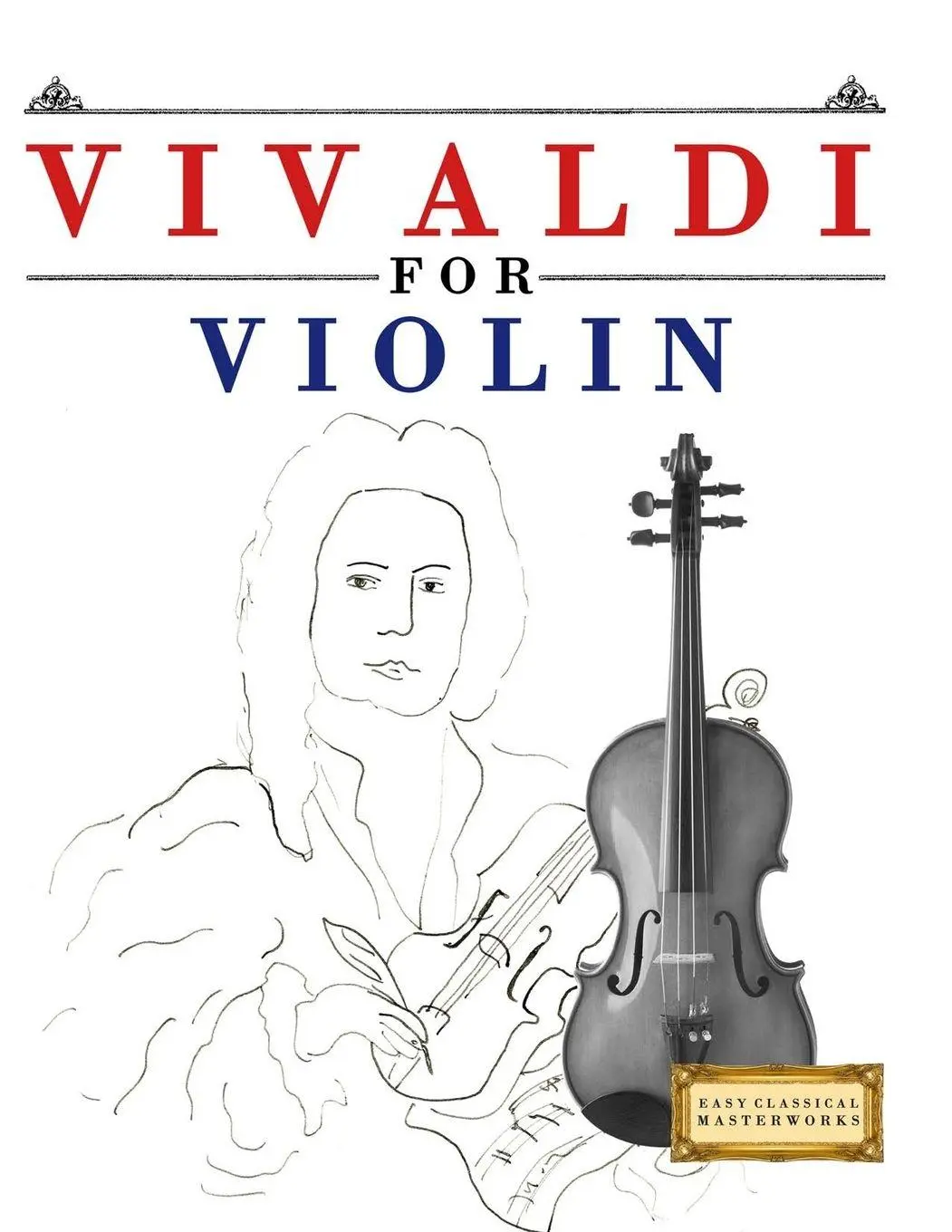 Cover: 9781807562328 | Vivaldi for Violin | 10 Easy Themes for Violin Beginner Book | Buch
