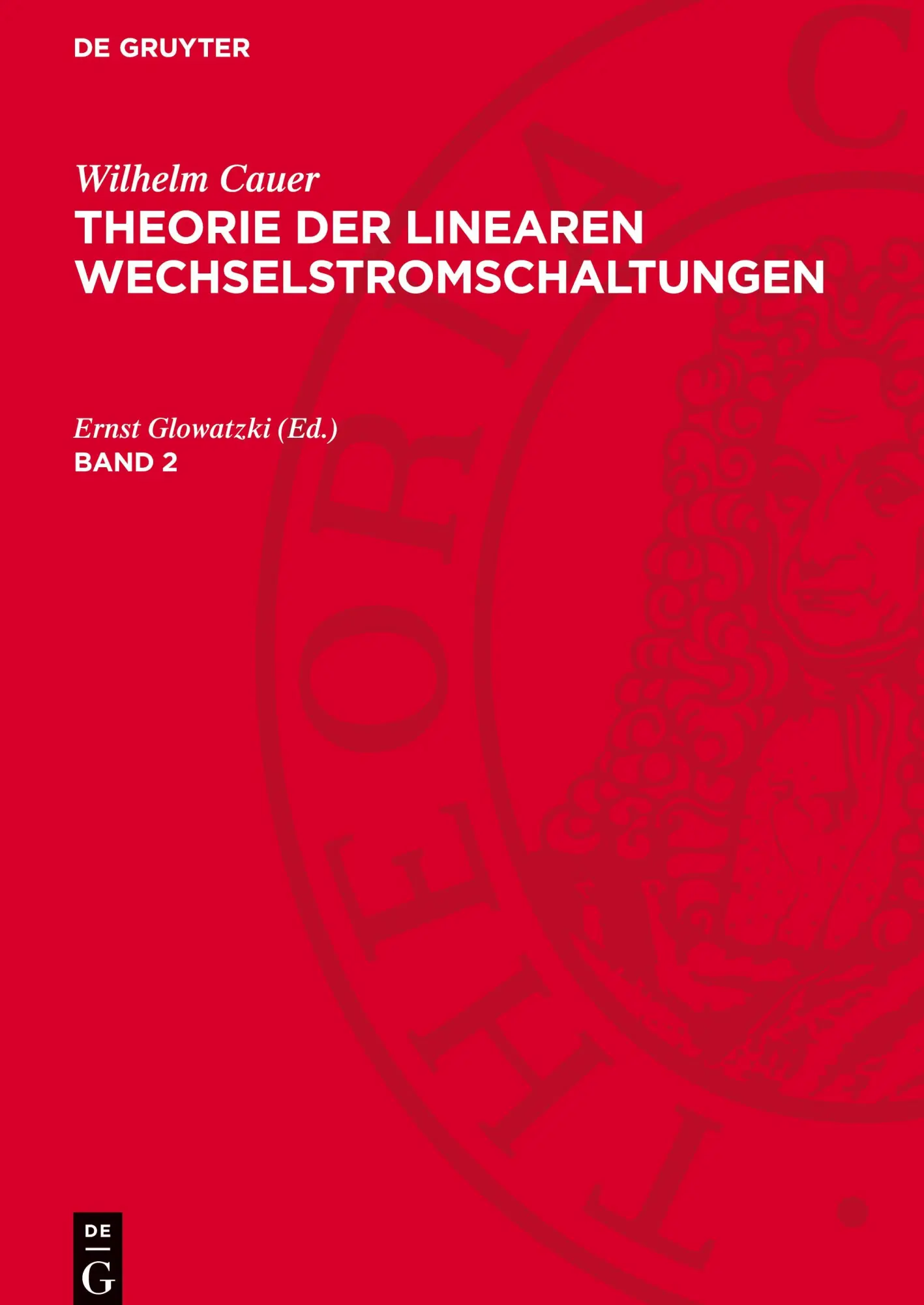 Cover: 9783112732328 | Theorie der linearen Wechselstromschaltungen, Band 2, Theorie der...