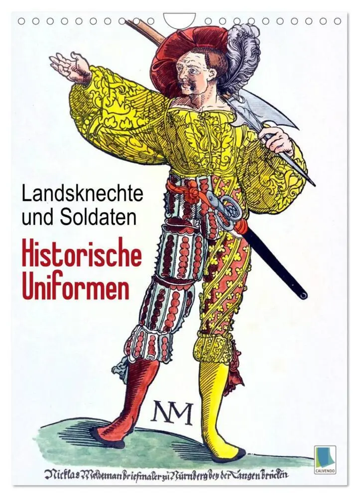Cover: 9783457042328 | Landsknechte und Soldaten: Historische Uniformen (Wandkalender 2025...