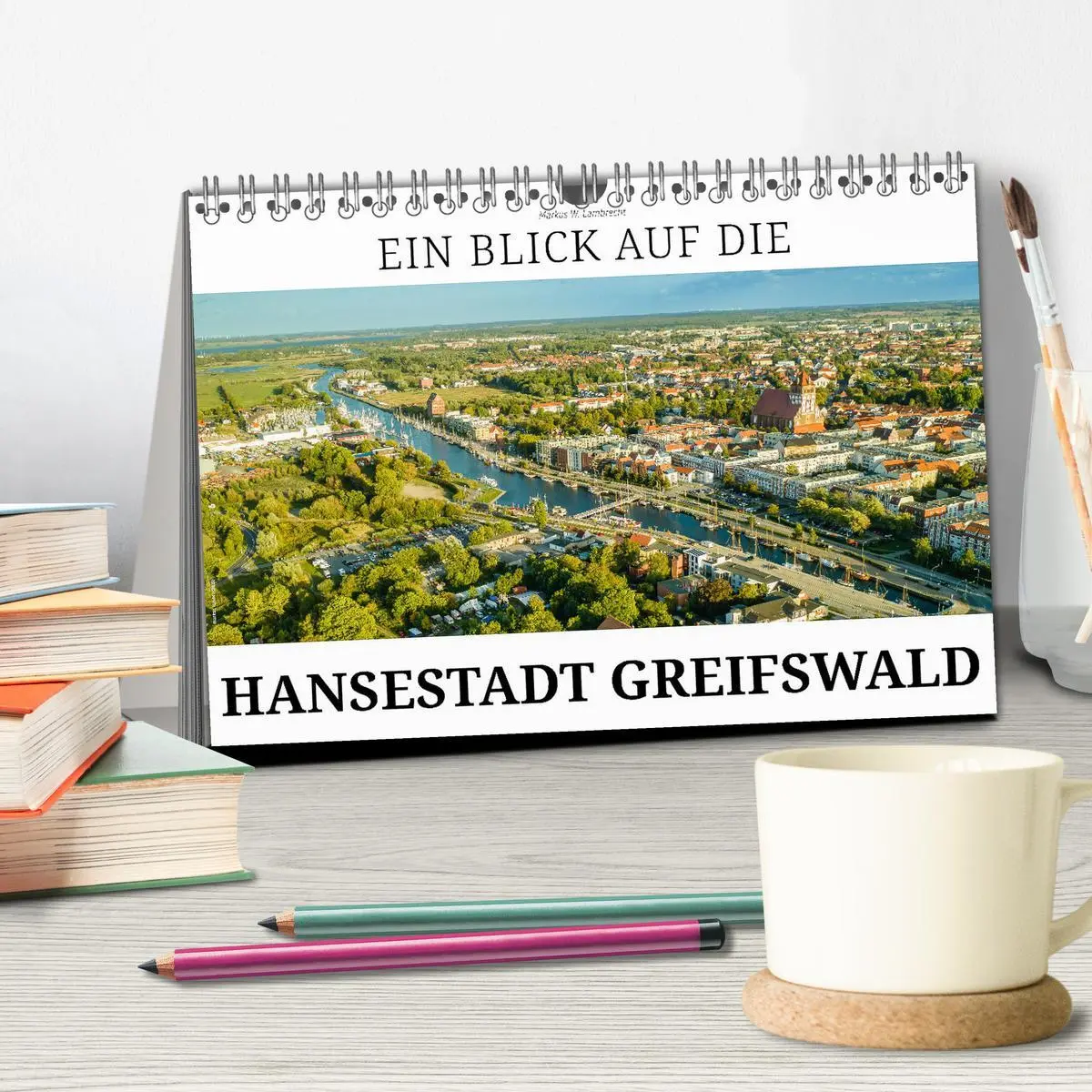 Bild: 9783457802328 | Ein Blick auf die Hansestadt Greifswald (Tischkalender 2026 DIN A5...