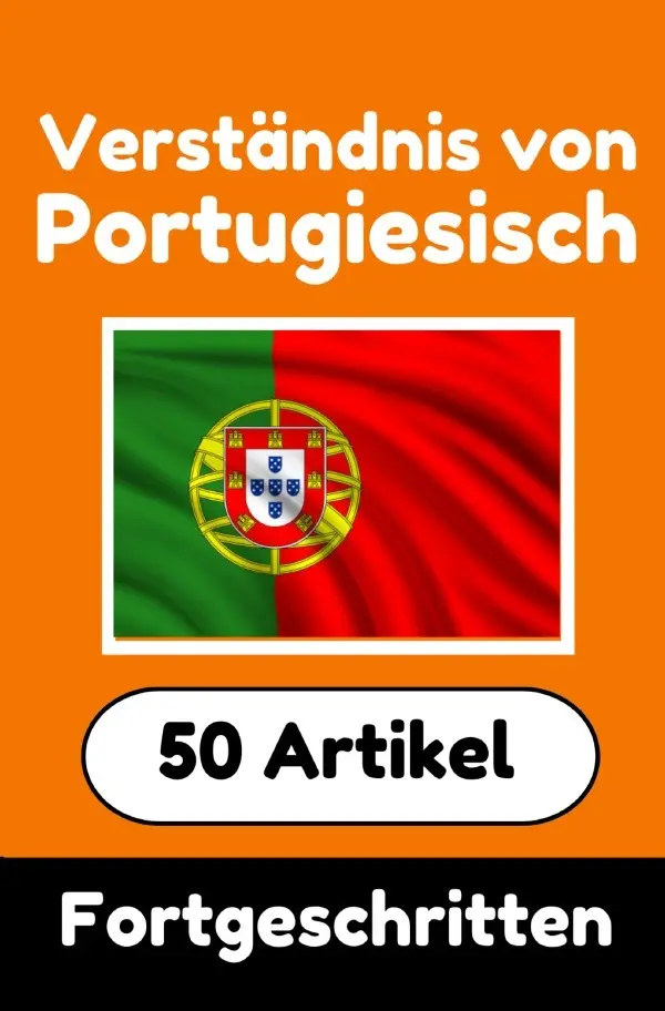 Cover: 9783818702328 | Verständnis von Portugiesisch Portugiesisch lernen mit 50...