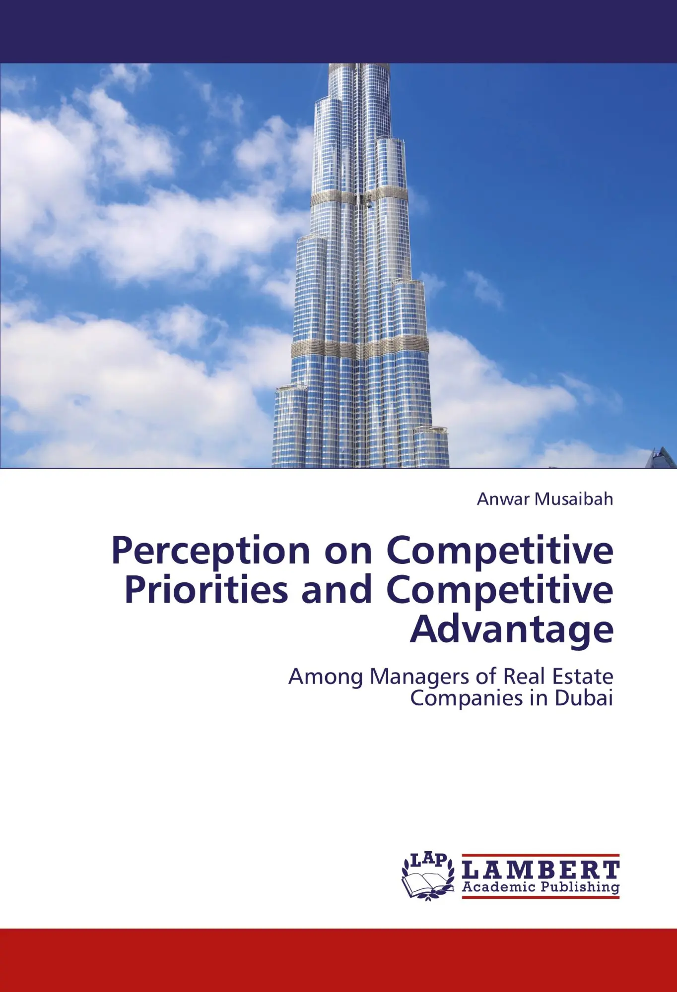 Perception on Competitive Priorities and Competitive Advantage