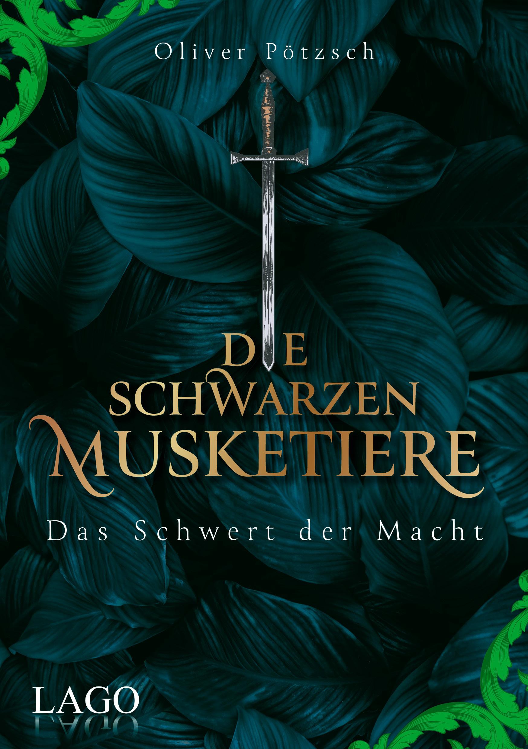 Cover: 9783957612328 | Die Schwarzen Musketiere 2 | Oliver Pötzsch | Buch | 320 S. | Deutsch