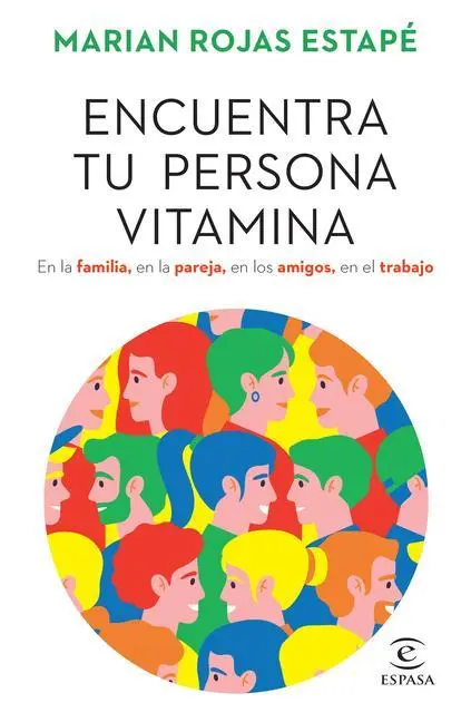 Cover: 9786073902328 | Encuentra Tu Persona Vitamina: En La Familia, En La Pareja, En Los...