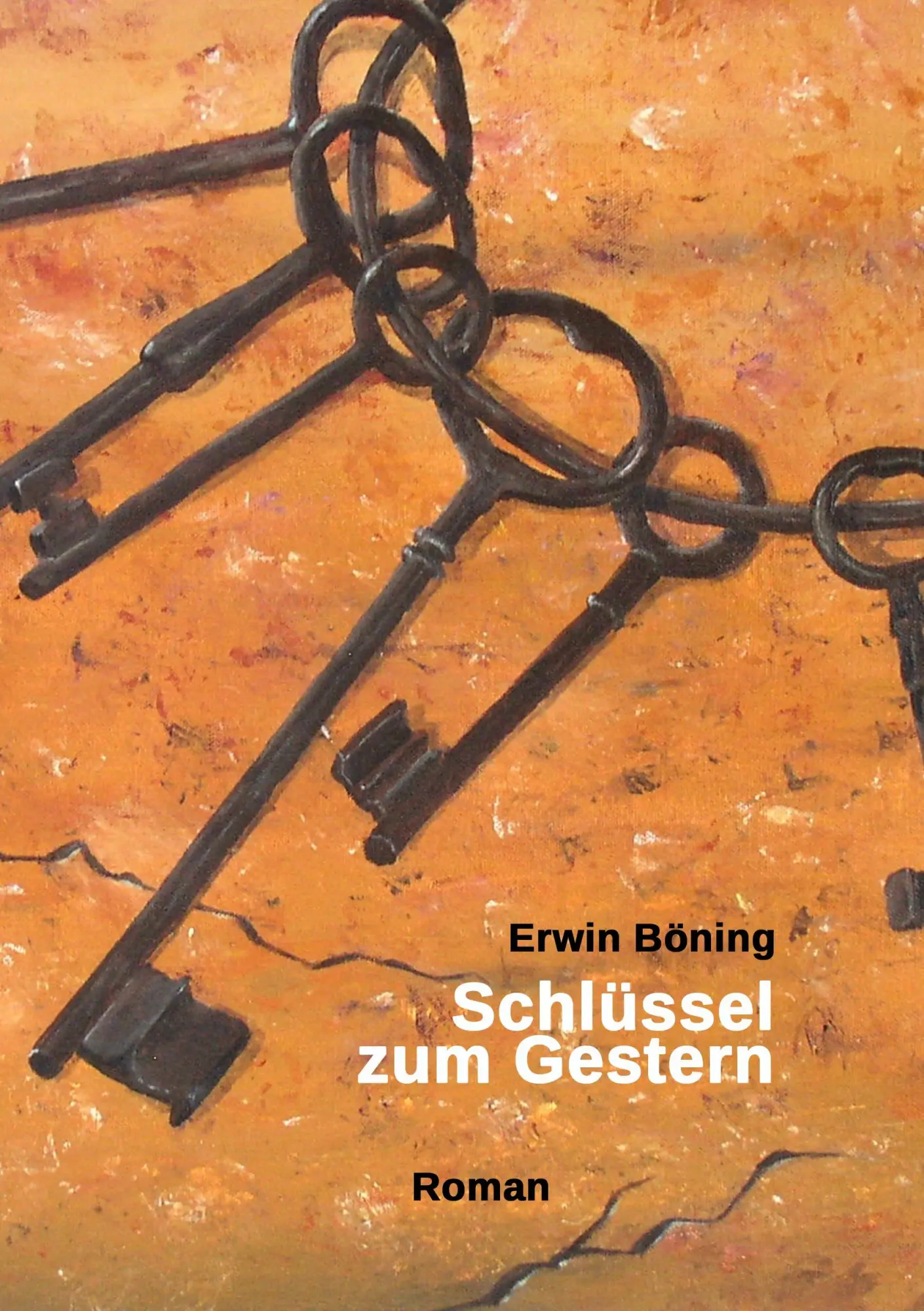 Cover: 9783347072428 | Schlüssel zum Gestern | Erwin Böning | Taschenbuch | 184 S. | Deutsch
