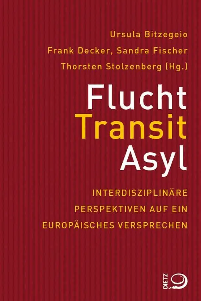 Cover: 9783801242428 | Flucht, Transit, Asyl | Ursula Bitzegeio | Taschenbuch | 472 S. | 2018