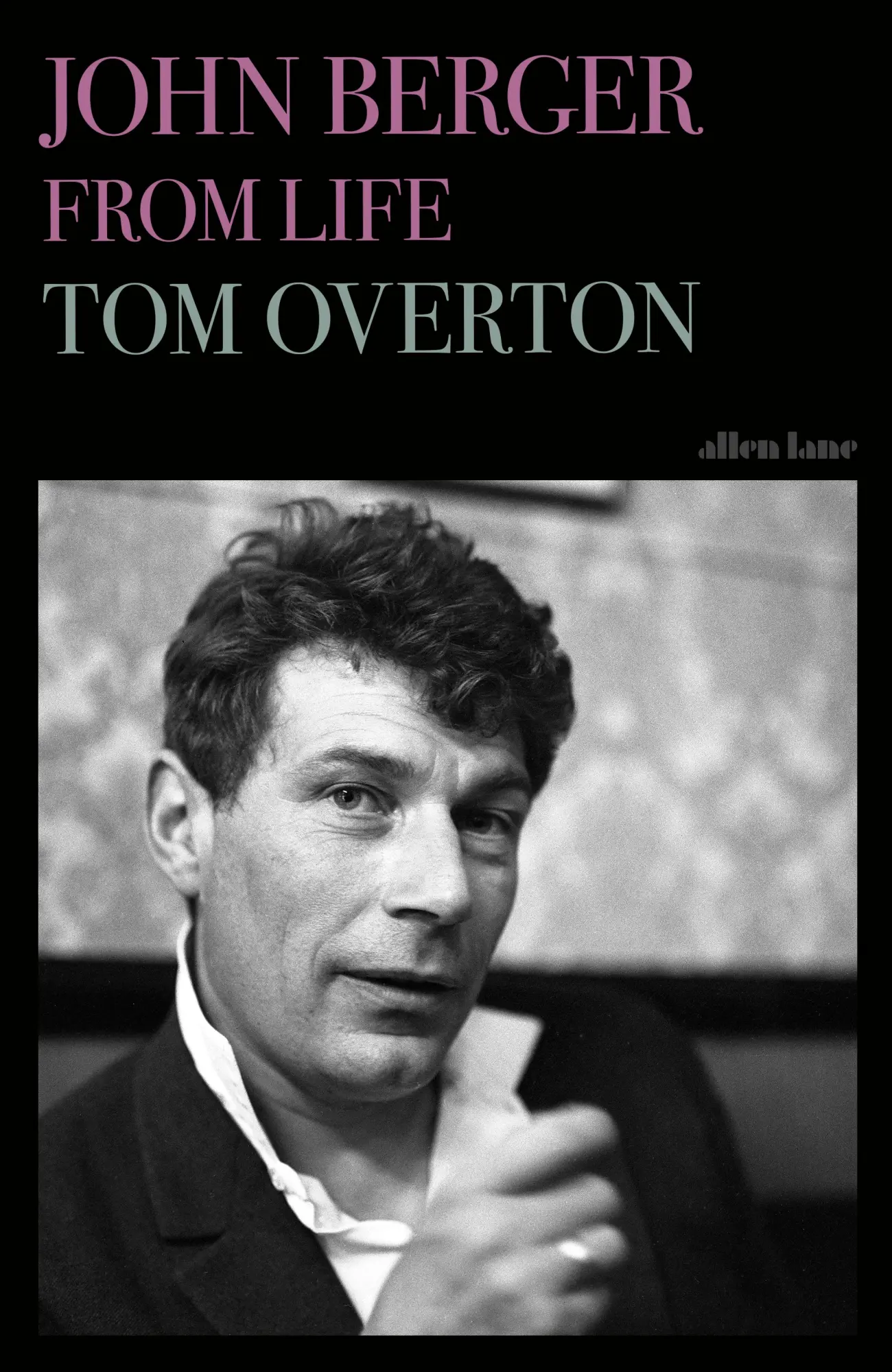 Cover: 9780241262528 | John Berger | From Life | Tom Overton | Buch | X | Englisch | 2026