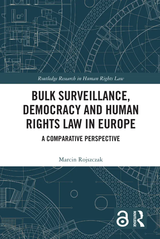 Cover: 9781032582528 | Bulk Surveillance, Democracy and Human Rights Law in Europe | Buch