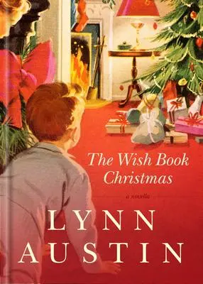 Cover: 9781496452528 | The Wish Book Christmas | Lynn Austin | Buch | Gebunden | Englisch
