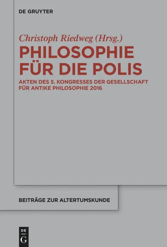 Cover: 9783110662528 | Philosophie für die Polis | Christoph Riedweg | Buch | IX | Deutsch