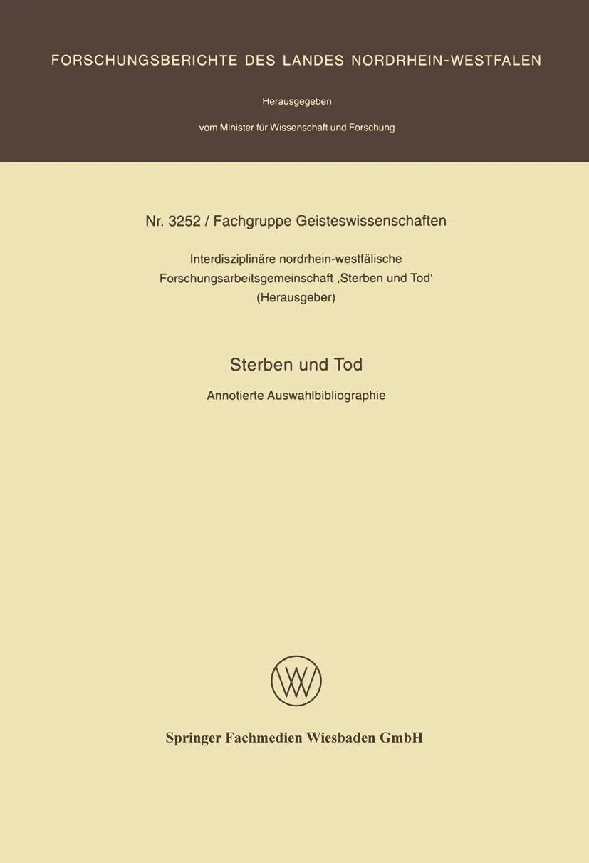 Sterben und Tod (Forschungsberichte des Landes Nordrhein-Westfalen)