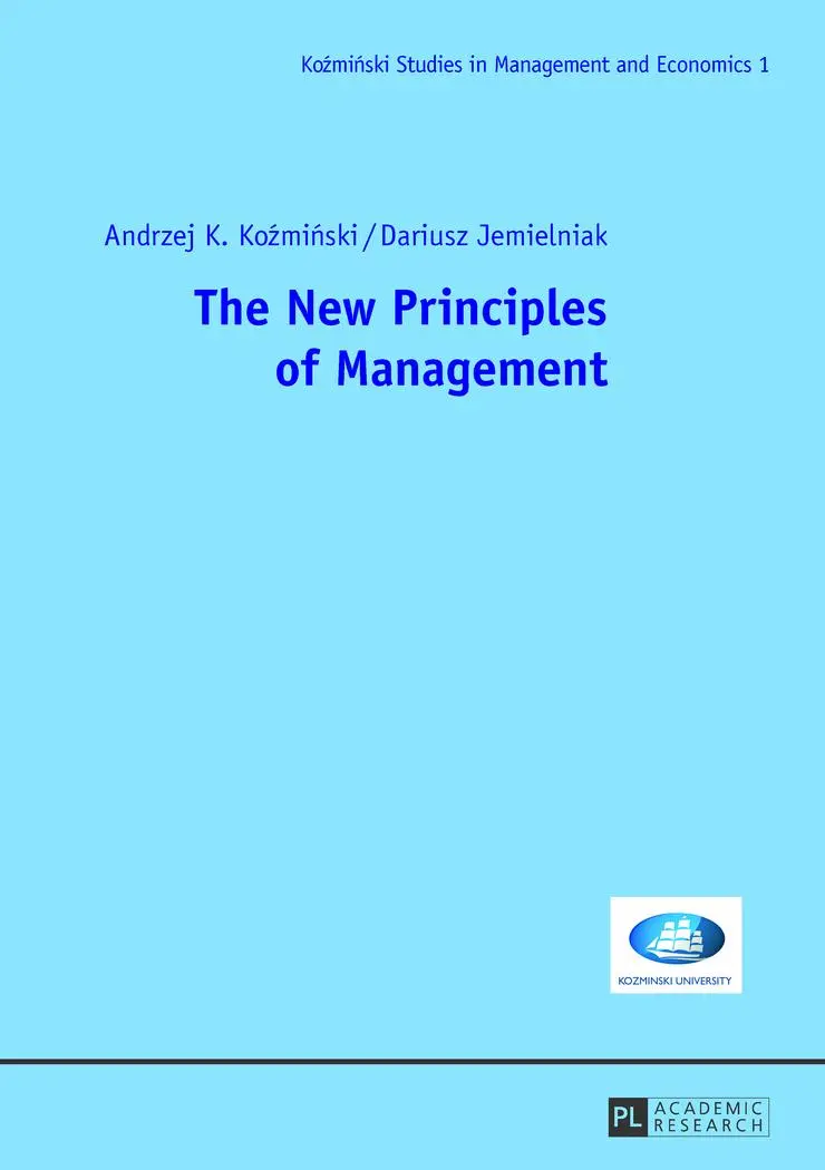 The New Principles of Management - Andrzej Kozminski Dariusz Jemielniak Kartoniert (TB)