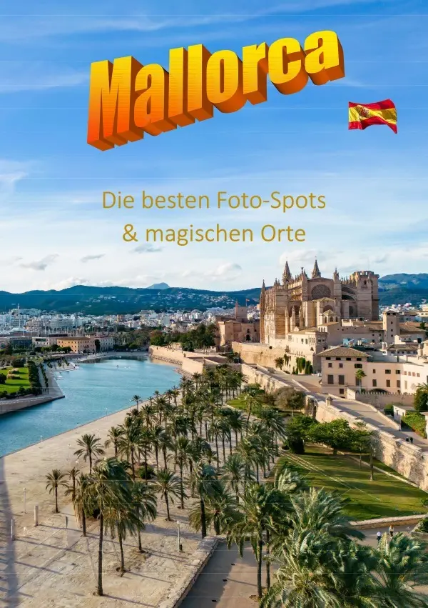 Cover: 9783759832528 | MALLORCA Die besten Foto-Spots &amp; magischen Orte | Marcel Boss | Buch
