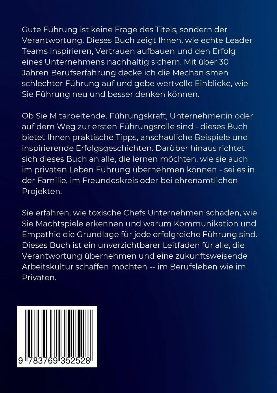 Rückseite: 9783769352528 | Falsche Chefs. Wahre Leader. - Was gute Führung wirklich ausmacht