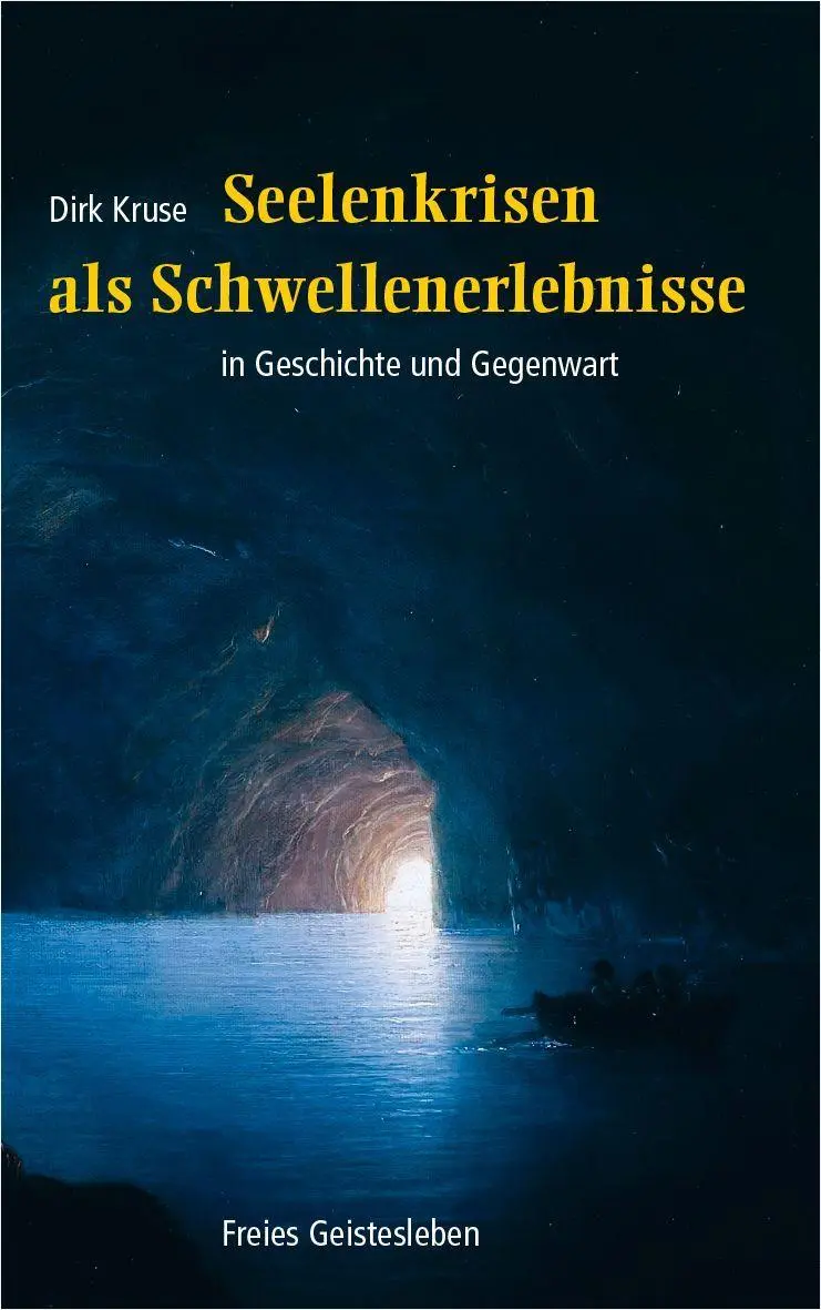 Cover: 9783772532528 | Seelenkrisen als Schwellenerlebnisse | in Geschichte und Gegenwart