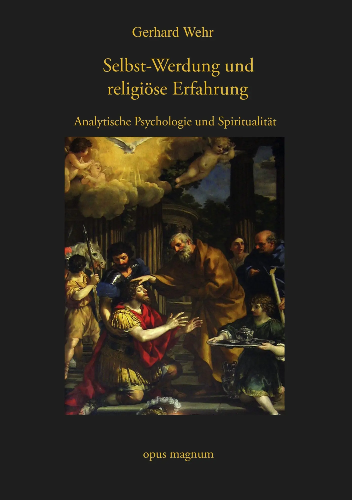 Cover: 9783939322528 | Selbst-Werdung und religiöse Erfahrung | Wehr Gerhard | Taschenbuch
