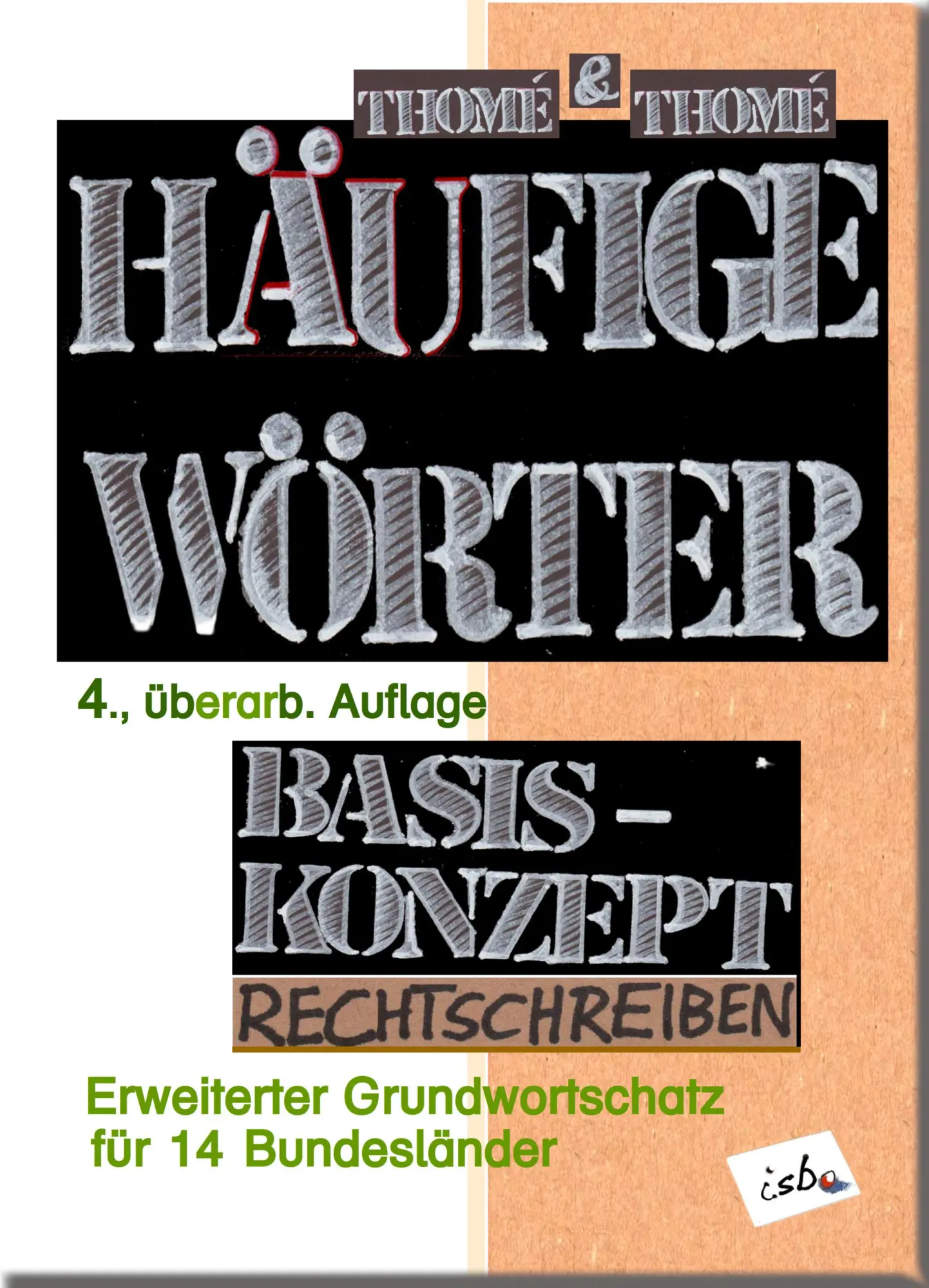 Cover: 9783942122528 | Häufige Wörter. Basiskonzept Rechtschreiben | Günther Thomé (u. a.)