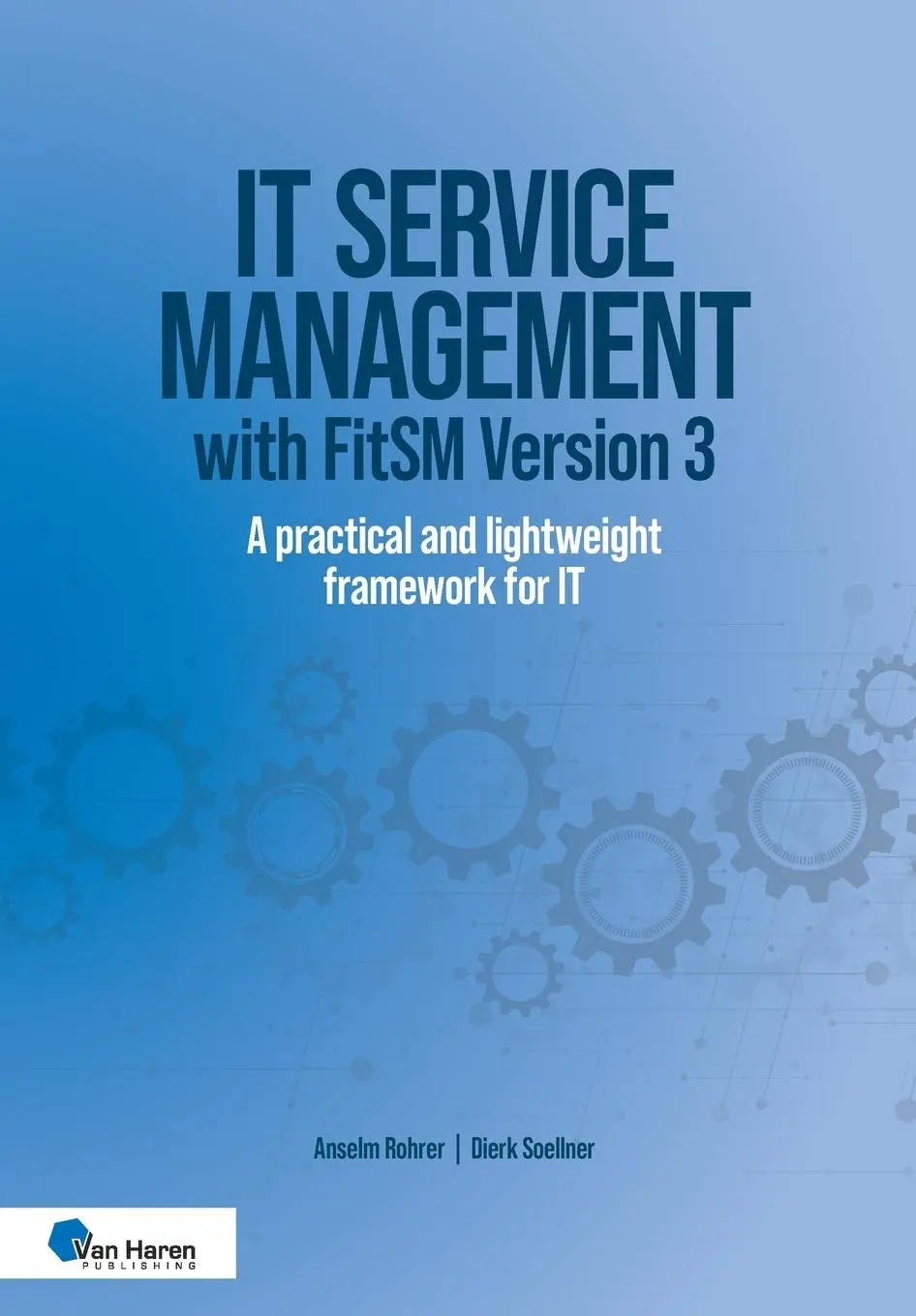 Cover: 9789401812528 | IT service management with FitSM Version 3 | Anselm Rohrer (u. a.)