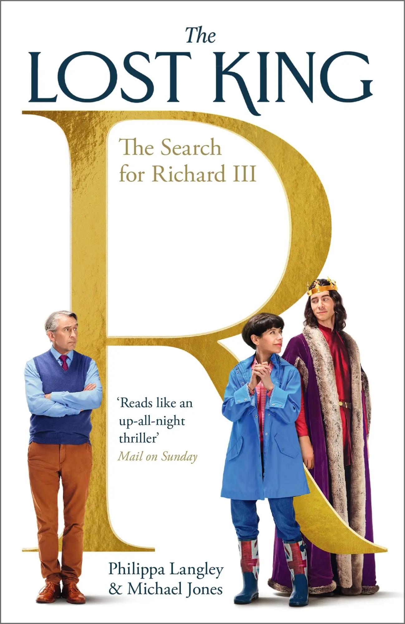 Cover: 9781399802628 | The Lost King | The Search for Richard III | Michael Jones (u. a.)