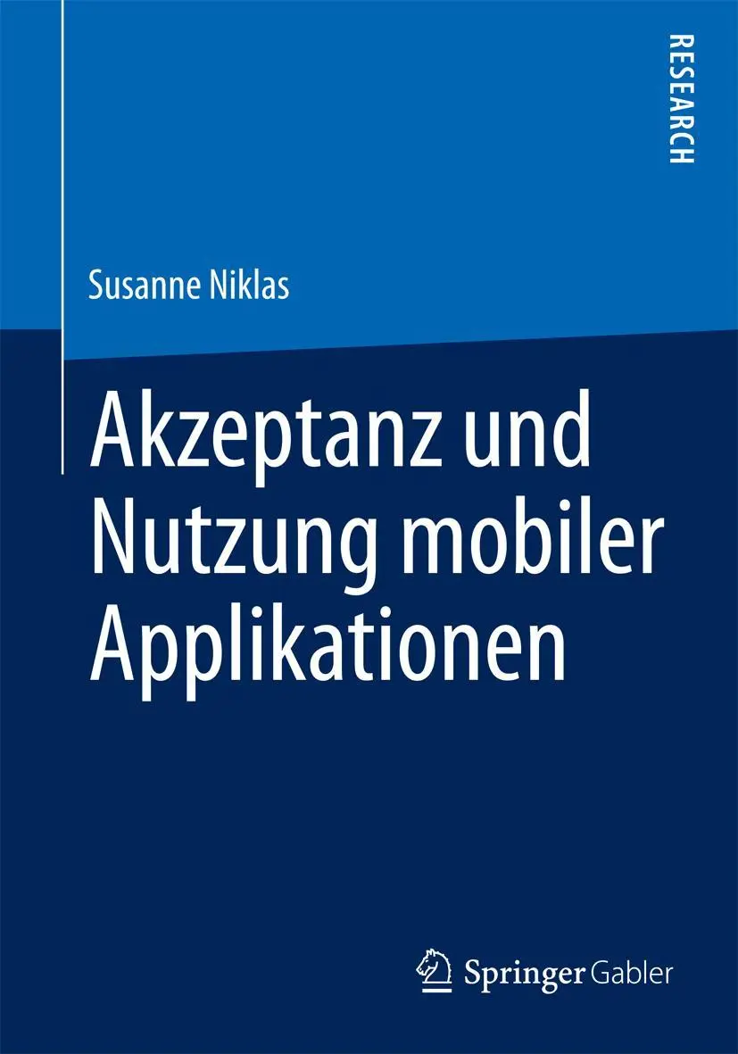 Cover: 9783658082628 | Akzeptanz und Nutzung mobiler Applikationen | Susanne Niklas | Buch