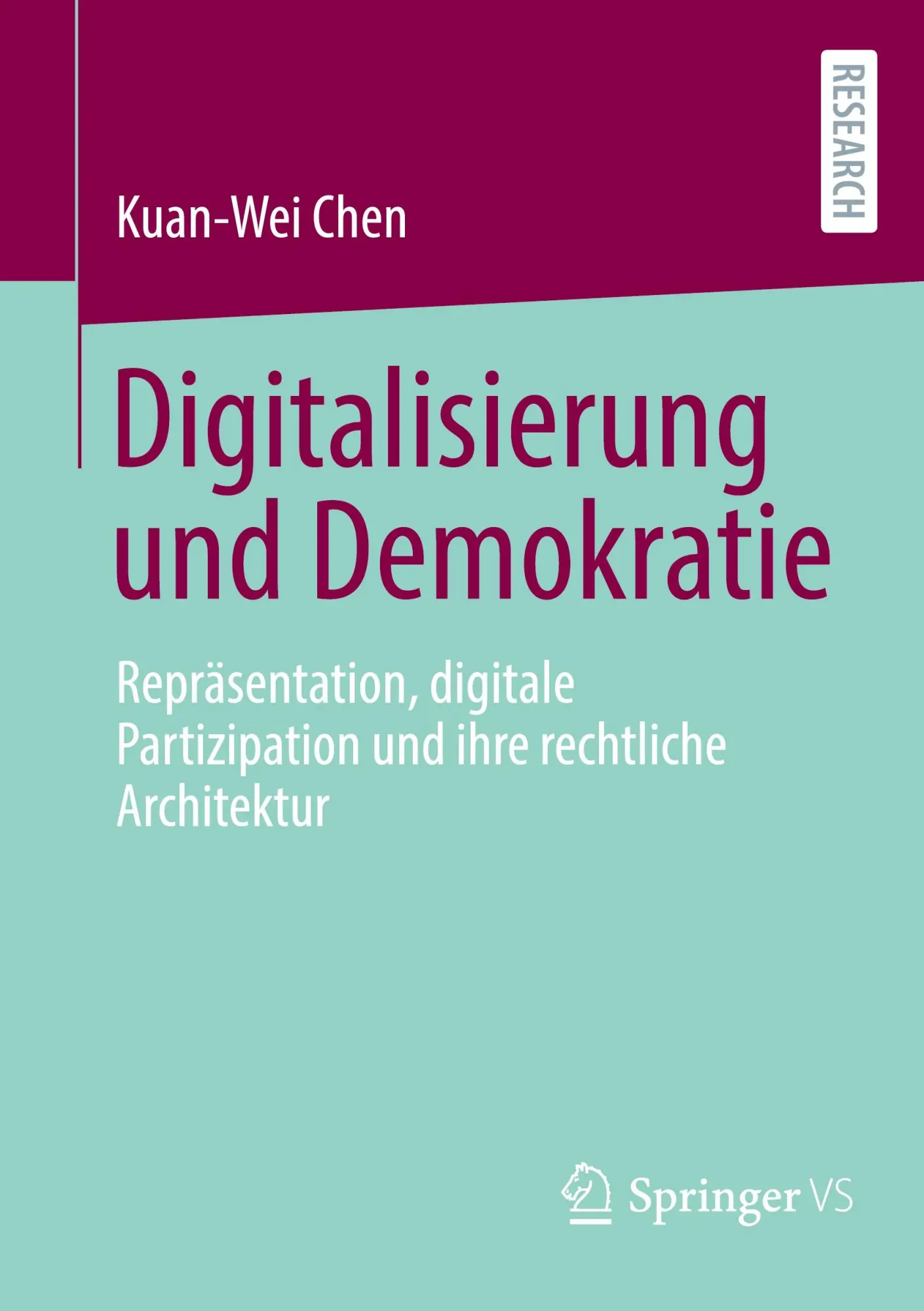 Cover: 9783658462628 | Digitalisierung und Demokratie | Kuan-Wei Chen | Taschenbuch | xviii