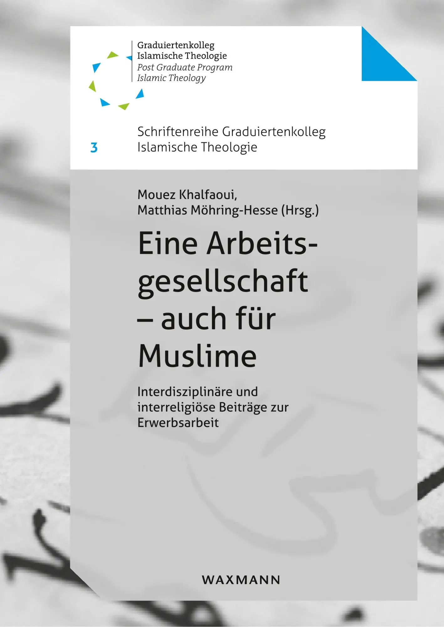 Cover: 9783830932628 | Eine Arbeitsgesellschaft - auch für Muslime | Mouez Khalfaoui (u. a.)