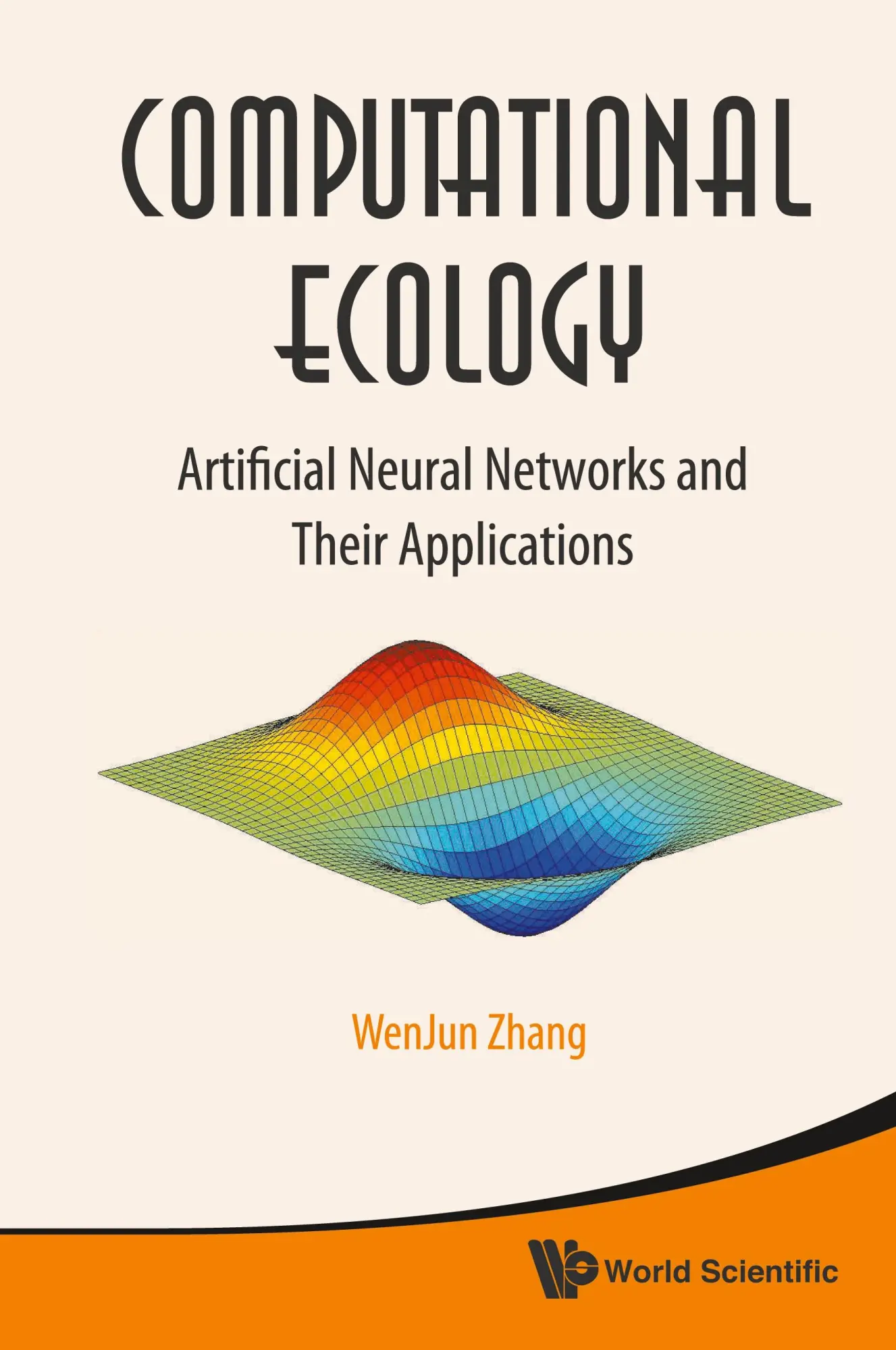 Cover: 9789814282628 | COMPUTATIONAL ECOLOGY | Wenjun Zhang | Buch | Gebunden | Englisch