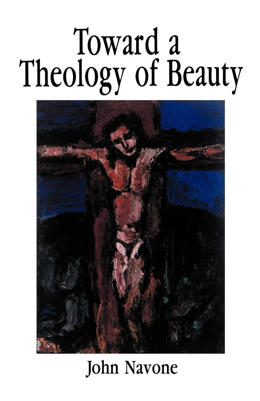 Cover: 9780814622728 | Toward Theology of Beauty | John Navone | Taschenbuch | Englisch