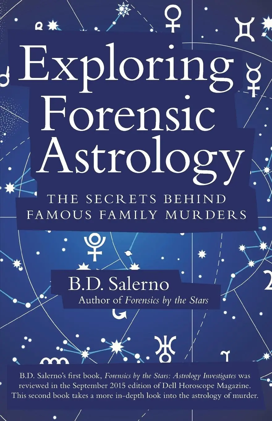 Cover: 9781491792728 | Exploring Forensic Astrology | B. D. Salerno | Taschenbuch | Englisch