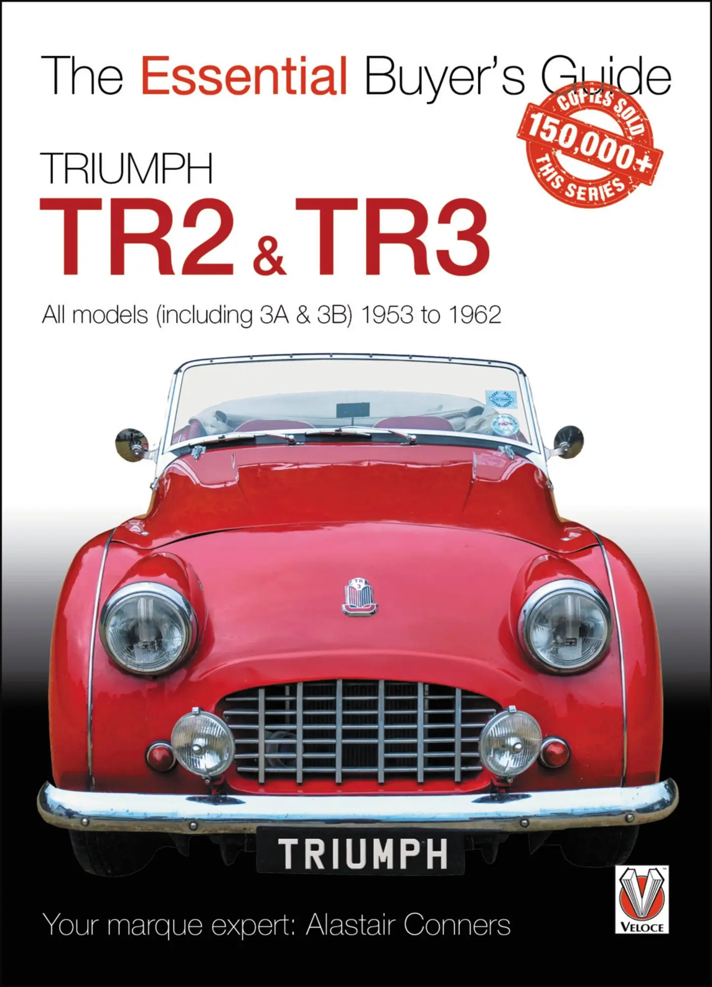 Cover: 9781787112728 | Triumph Tr2, &amp; Tr3 - All Models (Including 3a &amp; 3b) 1953 to 1962