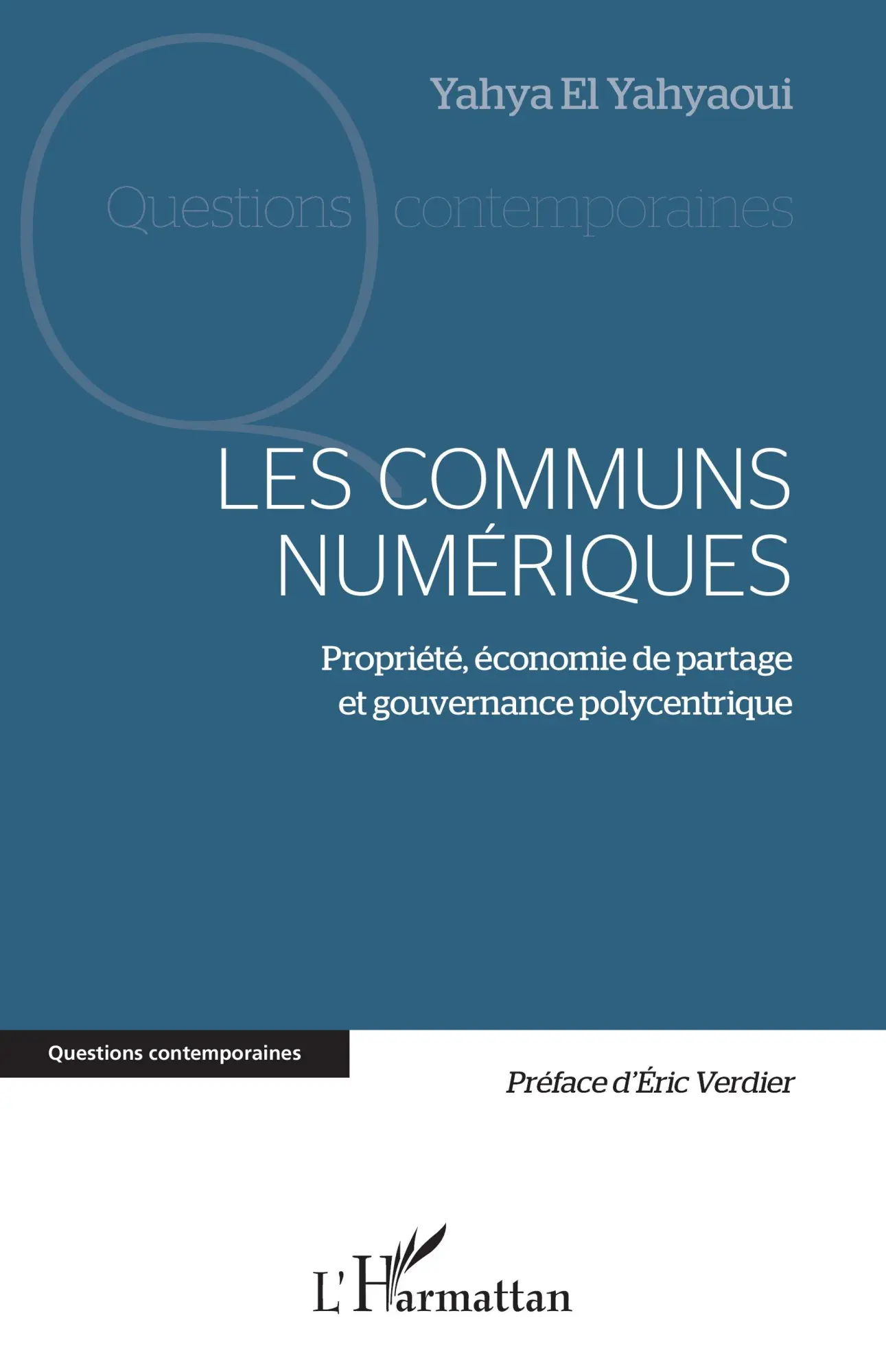Cover: 9782343252728 | Les communs numériques | Yahya El Yahyaoui | Taschenbuch | Französisch